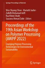 Proceedings of the 19th Asian Workshop on Polymer Processing (AWPP 2022)