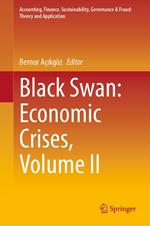 Black Swan: Economic Crises, Volume II