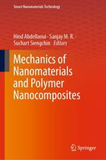 Mechanics of Nanomaterials and Polymer Nanocomposites