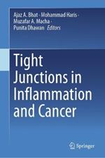 Tight Junctions in Inflammation and Cancer