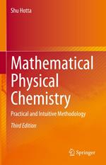 Mathematical Physical Chemistry