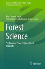 Forest Science: Sustainable Processes and Wood Products
