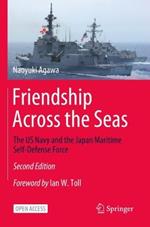 Friendship Across the Seas: The US Navy and the Japan Maritime Self-Defense Force