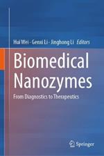 Biomedical Nanozymes: From Diagnostics to Therapeutics