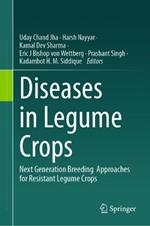 Diseases in Legume Crops: Next Generation Breeding  Approaches for Resistant Legume Crops