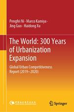 The World: 300 Years of Urbanization Expansion