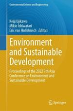 Environment and Sustainable Development: Proceedings of the 2022 7th Asia Conference on Environment and Sustainable Development