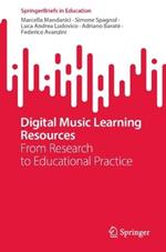 Digital Music Learning Resources: From Research to Educational Practice