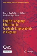 English Language Education for Graduate Employability in Vietnam