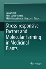 Stress-responsive Factors and Molecular Farming in Medicinal Plants