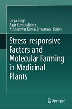 Stress-responsive Factors and Molecular Farming in Medicinal Plants