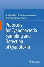 Protocols for Cyanobacteria Sampling and Detection of Cyanotoxin