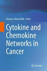 Cytokine and Chemokine Networks in Cancer