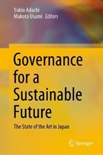 Governance for a Sustainable Future: The State of the Art in Japan