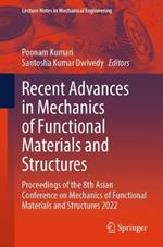 Recent Advances in Mechanics of Functional Materials and Structures: Proceedings of the 8th Asian Conference on Mechanics of Functional Materials and Structures 2022