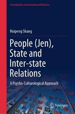 People (Jen), State and Inter-state Relations: A Psycho-Culturological Approach