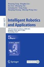 Intelligent Robotics and Applications: 16th International Conference, ICIRA 2023, Hangzhou, China, July 5–7, 2023, Proceedings, Part V