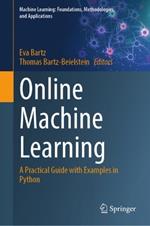 Online Machine Learning: A Practical Guide with Examples in Python
