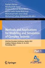 Methods and Applications for Modeling and Simulation of Complex Systems: 22nd Asia Simulation Conference, AsiaSim 2023, Langkawi, Malaysia, October 25–26, 2023, Proceedings, Part I