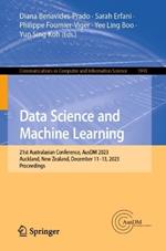 Data Science and Machine Learning: 21st Australasian Conference, AusDM 2023, Auckland, New Zealand, December 11–13, 2023, Proceedings