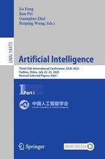 Artificial Intelligence: Third CAAI International Conference, CICAI 2023, Fuzhou, China, July 22–23, 2023, Revised Selected Papers, Part I