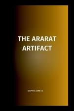 The Ararat Artifact
