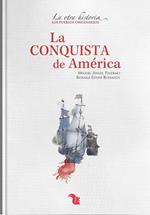 La conquista de América