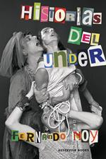 Historias del under