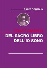 Trattamenti del sacro libro dell'Io sono