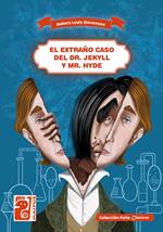 El extraño caso del Dr. Jekyll y Mr. Hyde