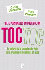 Siete personajes en busca de un Toc Toc