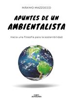 Apuntes de un ambientalista