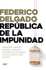 República de la impunidad