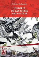 Historia de las crisis argentinas