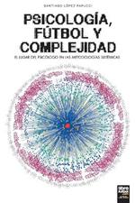 Psicologia, Futbol y Complejidad