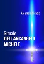 Rituale dell'Arcangelo Michele