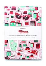 CITIx60 City Guides - Milan: 60 local creatives bring you the best of the city
