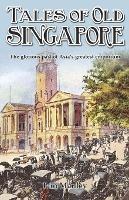 Tales of Old Singapore