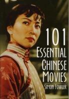 101 Essential Chinese Movies