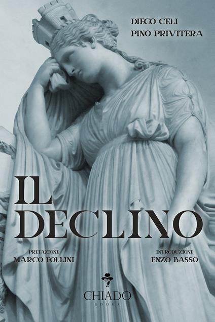 Il declino - Diego Celi,Pino Privitera - copertina