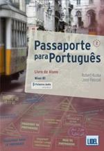 Passaporte para Portugues: Livro do Aluno + ficheiros audio (downloadable au