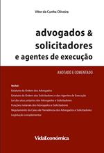 Advogados & solicitadores e agentes de execução