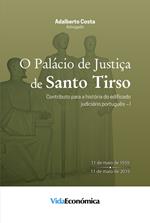 O palácio de justiça de Santo Tirso