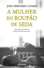 A Mulher do Roupão de Seda