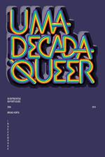 Uma Década Queer