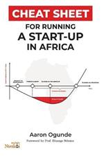 Cheat Sheet for Running a Startup in Africa