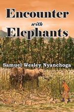 Encounter with Elephants