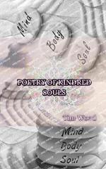 Poetry of Kindred Souls