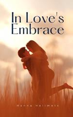 In Love's Embrace