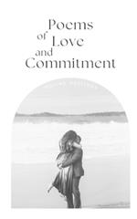 Poems of Love and Commitment